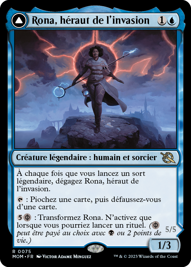 Rona, Herald of Invasion